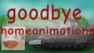 (it's live) G̶o̶o̶d̶b̶y̶e̶ homeanimations #goodbyehomeanimations