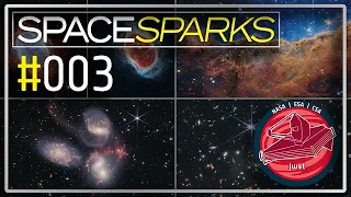 Webb’s First Images: ESA/Webb Space Sparks Episode 3