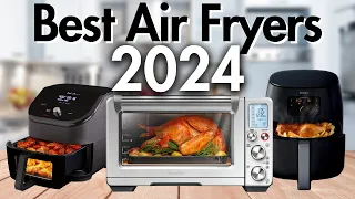 Top 5 Air Fryers 2024 [Don't Buy Before Watching!]