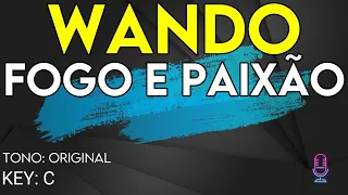 Wando - Fogo e Paixão - karaoke Instrumental