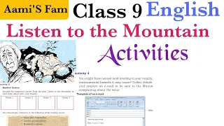 Class 9-English-Listen to the Mountain-Activities