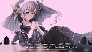 Nightcore - Vicetone - Nevada (ft. Cozi Zuehlsdorff) (Lyrics)