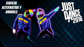 Jugando just dance 2016 radical alternativa y animals (martin garrix) y (dyro & dannic)