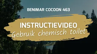 Instructievideo Benimar Cocoon 463: Gebruik chemisch toilet