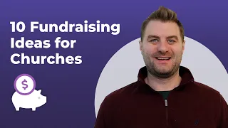 Top 10 Fundraising Event Ideas For Churches