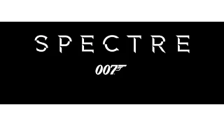 SPECTRE Teaser Trailer