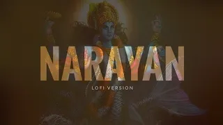 Narayan lofi remix | lofi version | Bhajman narayan narayan hari hari |