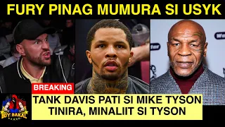 Tank Davis Tinira Si Mike Tyson, Walang Ligtas Si Tyson / Fury Pinag Mumura Si Usyk Dahil Umatras