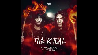 Atmozfears & Jesse Jax - The Ritual (Extended Mix)