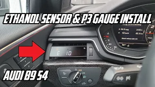 Audi B9 S4 Ethanol Sensor & P3 Gauge Install