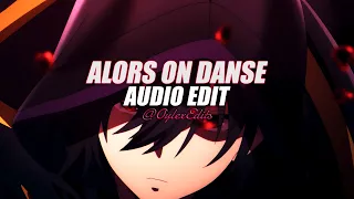 alors on danse - stromae [edit audio]