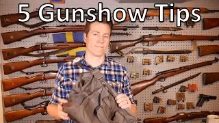 My Top 5 Gunshow Tips