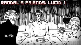 Randal's Friends: Lucid 1【 Comic Dub 】