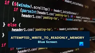 ATTEMPTED WRITE TO READ ONLY MEMORY Blue Screen on Windows 11/10