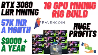 10 GPU RTX 3060 LHR Mining Rig Build! Huge Profits on Ravencoin!