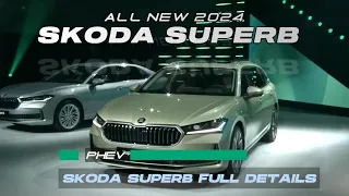 All-New 2024 Skoda Superb - Full Details | GoPureCars