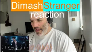 Dimash Stranger First time hearing reaction