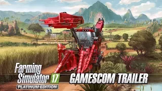 Farming Simulator 17 Platinum Edition – Gamescom Trailer