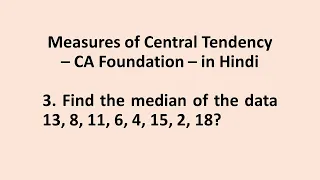 3 - Finding Median for a raw data having even no.  of observations - in Hindi