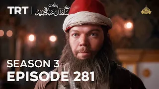 Payitaht Sultan Abdulhamid Episode 281 | Season 3 (Urdu dubbing by PTV) @tabii.urdu