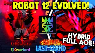 OVERLORD EVOLVED ROBOT 12 SHOWCASE IN ANIME LAST STAND!