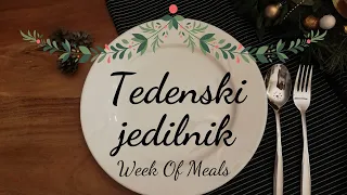 Tedenski jedilnik za družino - zimski (Family Weekly Meal Plan: Winter Edition)
