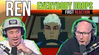 FIRST TIME HEARING Ren - Everybody Drops | REACTION