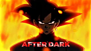 black goku || after dark - [edit/amv]