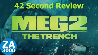 42 Second Review: Meg 2: The Trench