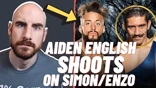 Aiden English SHOOTS on Enzo Amore/Simon Gotch