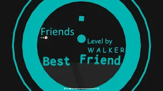 Friends | Project Arrhythmia | song by Wubbaduck & Colbreakz | Level by me
