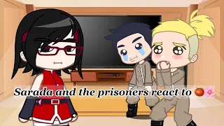 Sarada and the prisoners react to sasusaku and sasuke retsuden🌸🍅-Naruto-//SUNSHINE//