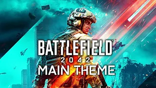 Battlefield 2042 - OFFICIAL MAIN THEME Soundtrack (Full OST)