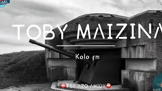 TOBY MAIZINA: [Kolo fm] #gasyrakoto