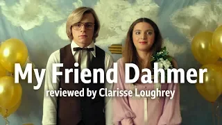 My Friend Dahmer reviewed by Clarisse Loughrey