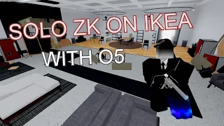 SOLO ZK ON IKEA WITH O5! || Scp Tower Defense ||
