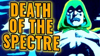 The Death, Return, and Depowering of the Spectre & The Post-Crisis Jim Corrigan