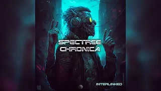 Spectree & Chronica - Time-Lapse