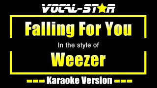 Falling For You - Weezer | Karaoke Song With Lyrics