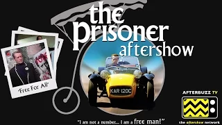 The Prisoner (Patrick McGoohan) “Free For All” Episode 4 Review & After Show | AfterBuzz TV