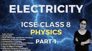 Electricity | ICSE CLASS 8 Physics | Part - 1