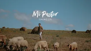 MI PASTOR (salmo 23) - Daniel Lüdtke