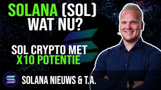 Solana (SOL), hoe staat deze HYPE Crypto ervoor? |T.A. & Nieuws - Nieuwe SOL Crypto met x10 potentie