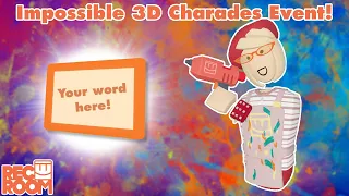 Impossible 3D Charades Word Submission Event! NOW CLOSED