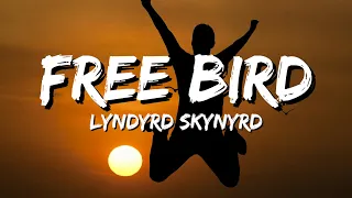 Lynyrd Skynyrd - Free Bird (lyrics)
