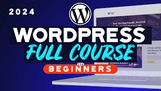 WordPress Complete Beginners Tutorial | How to Make a Website (Full Course)