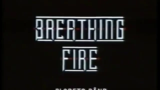 Breathing fire 480p vhs rip