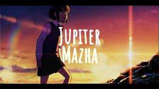 Jupiter Mazha | Lofi edit | Your Name × Weathering with you