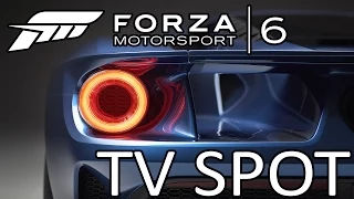 Forza Motorsport 6 - Offizieller TV SPOT| FULL HD