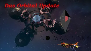 No Man's Sky - Das Orbital Update